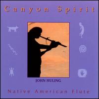 Canyon Spirit - John Huling