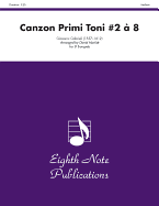 Canzon Primi Toni #2 ? 8: Score & Parts