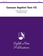 Canzon Septimi Toni #2: Score & Parts