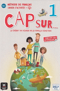 Cap sur... 1 - Cahier d'activites + audio download. A1.1