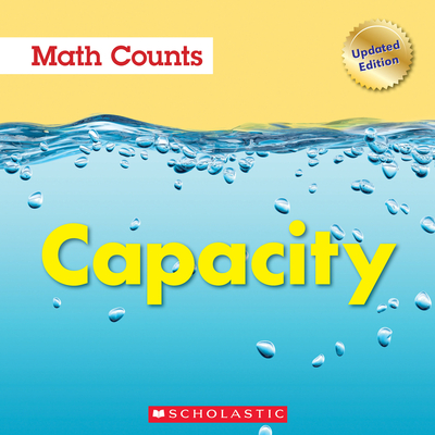 Capacity (Math Counts: Updated Editions) - Pluckrose, Henry