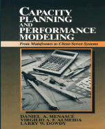 Capacity Planning and Performance Modeling