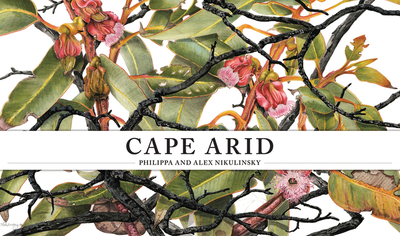 Cape Arid - Nikulinsky, Philippa, and Nikulinsky, Alex