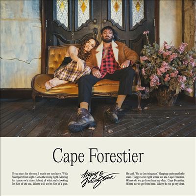 Cape Forestier - Angus & Julia Stone