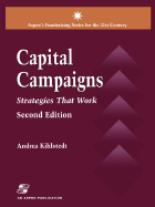 Capital Campaigns, 2nd Edition: Strategies That Work
