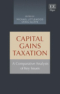 Capital Gains Taxation: A Comparative Analysis of Key Issues