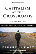 Capitalism at the Crossroads: Aligning Business, Earth, and Humanity