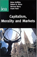 Capitalism, Morality and Markets