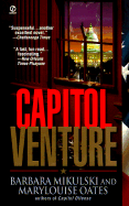 Capitol Venture - Mikulski, Barbara, and Oates, Marylouise