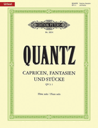 Caprices, Fantasies and Pieces QV 3:1 for Flute: Urtext