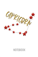 Capricorn Notebook: Lined Notebook for Individual Signs of the Zodiac on the Subject of Astrology
