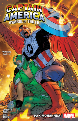 Captain America: Symbol of Truth Vol. 2 - Pax Mohannda - Onyebuchi, Tochi, and Silva, R B