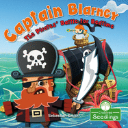 Captain Blarney: The Pirates' Battle for Bedtime