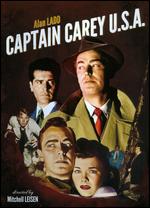 Captain Carey, U.S.A. - Mitchell Leisen