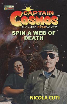 Captain Cosmos in Spin a Web of Death - Cuti, Nicola