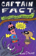 Captain Fact's Creepy Crawly Adventure
