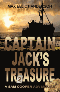 Captain Jack's Treasure: The Sam Cooper Adventure Series Volume 2