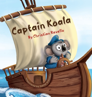 Captain Koala - Ravello, Christian, and Katz, Robin (Editor)