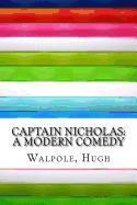 Captain Nicholas: A Modern Comedy