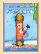 Captain Pistol's Paradise: Volume 1