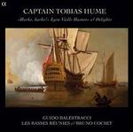 Captain Tobias Hume: Harke, harke!; Lyra Violls Humors & Delights