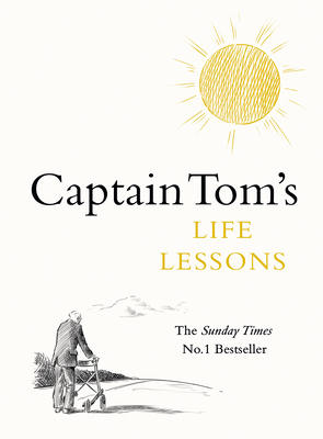 Captain Tom's Life Lessons - Moore, Captain Tom