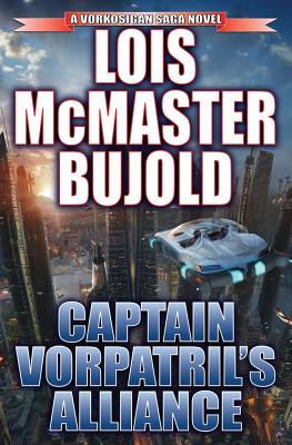Captain Vorpatril's Alliance - Bujold, Lois McMaster