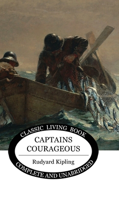 Captains Courageous - Kipling, Rudyard