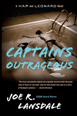 Captains Outrageous: A Hap and Leonard Novel (6) - Lansdale, Joe R