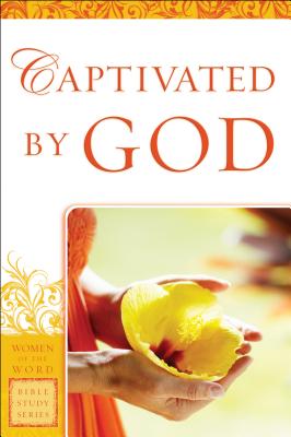 Captivated by God - Goodboy, Eadie, and Lawless, Agnes, and Hoyt, Jane (Foreword by)