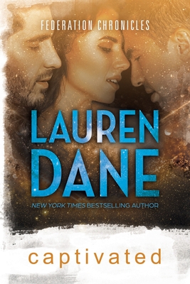 Captivated - Dane, Lauren
