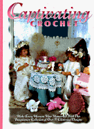 Captivating Crochet - McClain, Jennifer Simcik (Editor), and Simcik, Jennifer C (Editor)