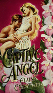 Captive Angel: Wildflower - Crawford, Elaine