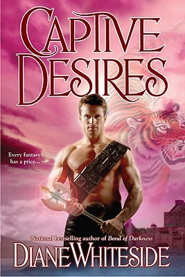 Captive Desires - Whiteside, Diane