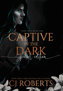 Captive in the Dark: Book One of The Dark Duet