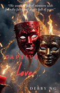 Captive Love