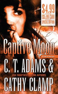 Captive Moon - Clamp, Cathy, and Adams, C T