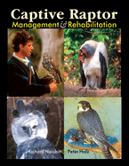 Captive Raptor Management & Rehabilitation