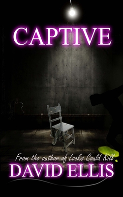 Captive - Ellis, David