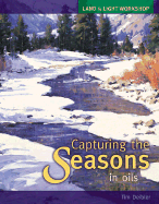 Capturing the Seasons in Oils