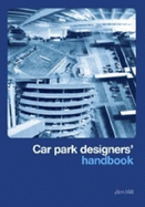 Car Park Designers' Handbook