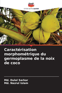 Caractrisation morphomtrique du germoplasme de la noix de coco