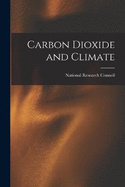 Carbon Dioxide and Climate