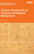 Carbon Footprints as Cultural-Ecological Metaphors