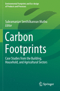 Carbon Footprints: Case Studies from the Building, Household, and Agricultural Sectors