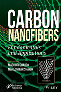 Carbon Nanofibers: Fundamentals and Applications