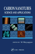 Carbon Nanotubes: Science and Applications