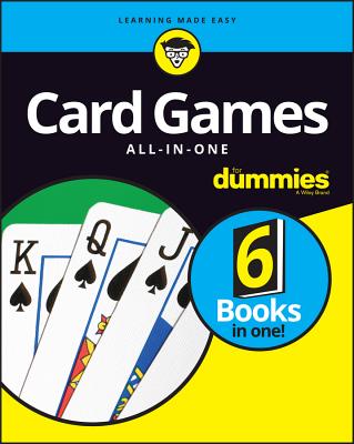 Card Games All-In-One for Dummies - The Experts at Dummies