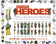 Cardboard Heroes: 436 Full-Color Fantasy Miniatures - 