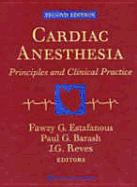 Cardiac Anesthesia: Principles and Clinical Practice